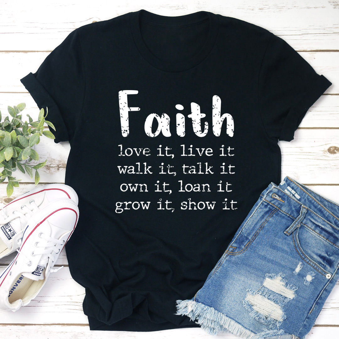 Faith Love It Live It T-Shirt-2
