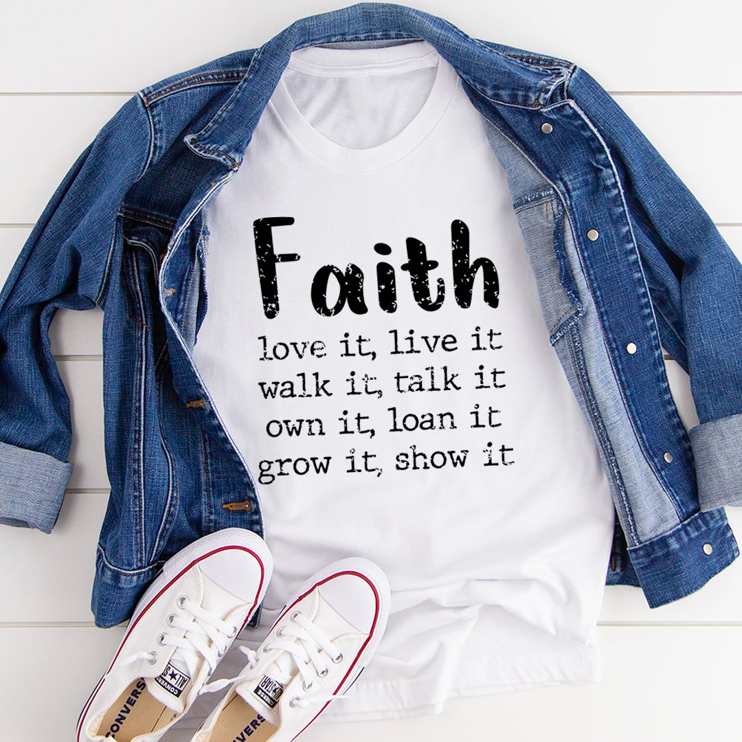 Faith Love It Live It T-Shirt-3